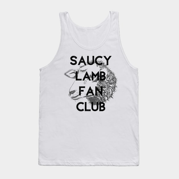 Saucy Lamb Fan Club Tank Top by TheGameManagersPodcast